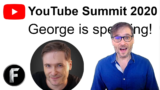 YouTube Summit 2020 – George is a speaker!