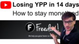 Losing YPP in 14 days – How to stay monetized