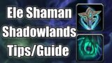 Elemental Shaman Covenant & Legendary Tips (Shadowlands Guide)