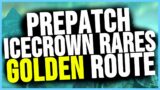 SHADOWLANDS PREPATCH – ICECROWN RARES ROUTE!
