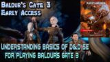 Baldur's Gate 3 D&D 5e Rules To Get You Started in Early Access