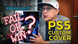 #BitoyStory 37: “PS5 CUSTOM COVER”