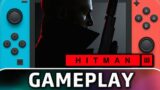 HITMAN 3 – Cloud Version | Nintendo Switch Gameplay