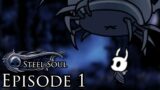 Hollow Knight noob vs STEEL SOUL (Permadeath)
