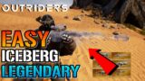 Outriders: The Easy Way To Get The "ICEBERG" Legendary Rifle! (Legendary Guide)
