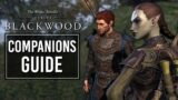 The Elder Scrolls Online: Blackwood – Companions Guide