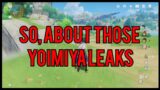 So, About Those Yoimiya Leaks | Genshin Impact
