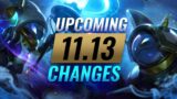MASSIVE CHANGES: NEW BUFFS & NERFS Coming in Patch 11.13 – League of Legends