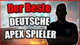 ER ist der BESTE DEUTSCHE Apex Spieler! – [Reaction] Apex Legends Deutsch