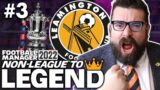 THE MAGIC OF THE CUP! | Part 3 | LEAMINGTON | Non-League to Legend FM22 | Football Manager 2022