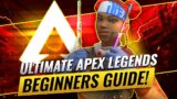 ULTIMATE BEGINNERS GUIDE! (Apex Legends Tips & Tricks for New Players, Beginners, and Noobs)